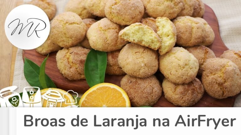 Broas de Laranja na AirFryer: Receita Fofinha, Rápida e Muito Saborosa