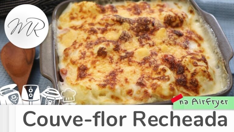 Couve-Flor Recheada e Gratinada na AirFryer: Receita Fácil, Cremosa e Deliciosa