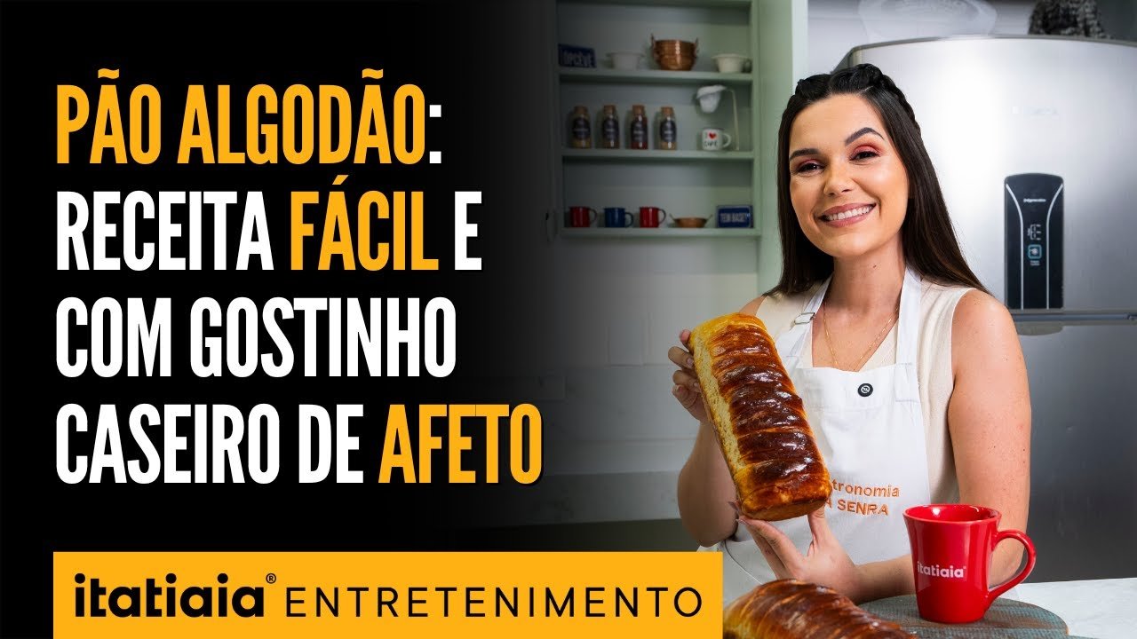 Como Fazer Pão Algodão Caseiro Macio e Super Fofinho 