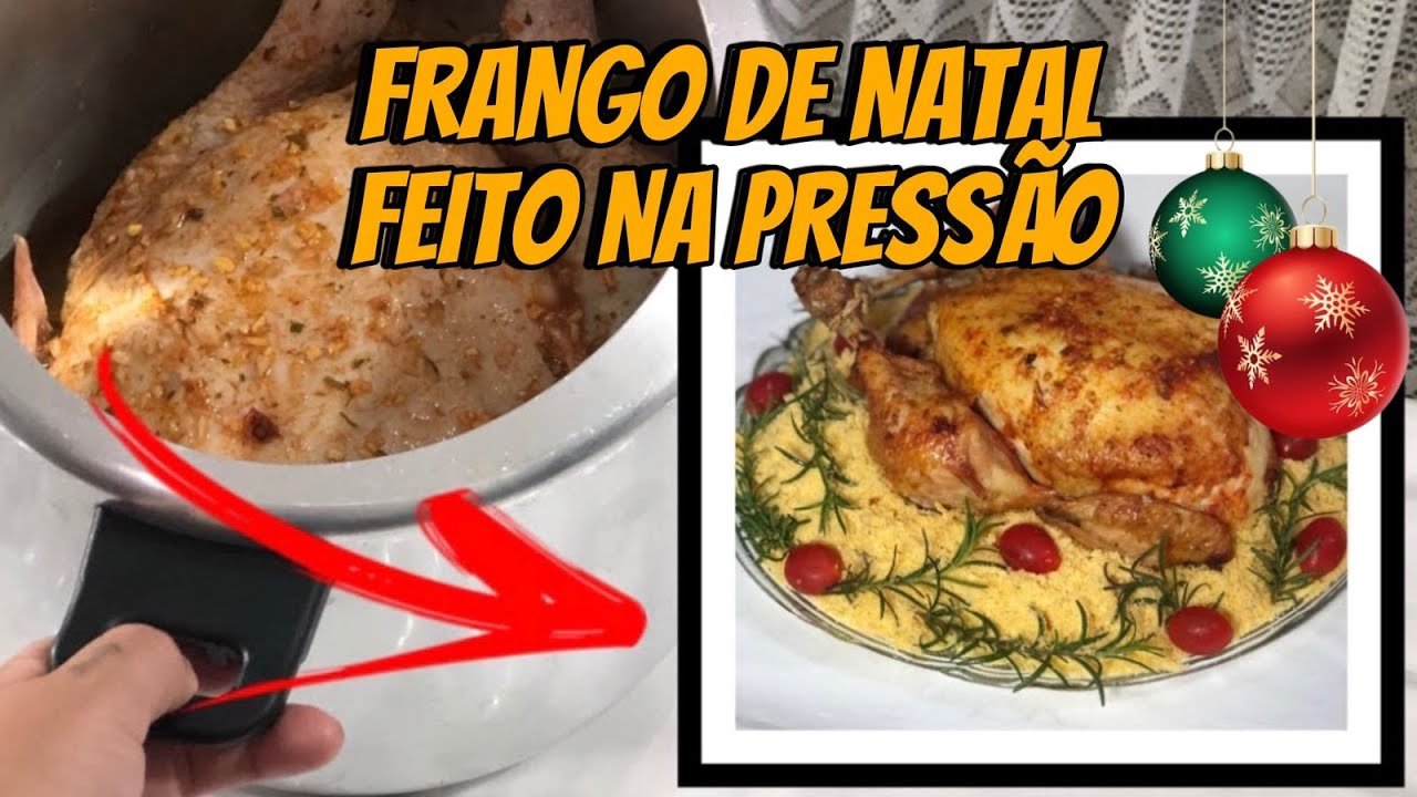 Como Fazer Frango de Natal na Panela de Pressão Suculento e Rápido 