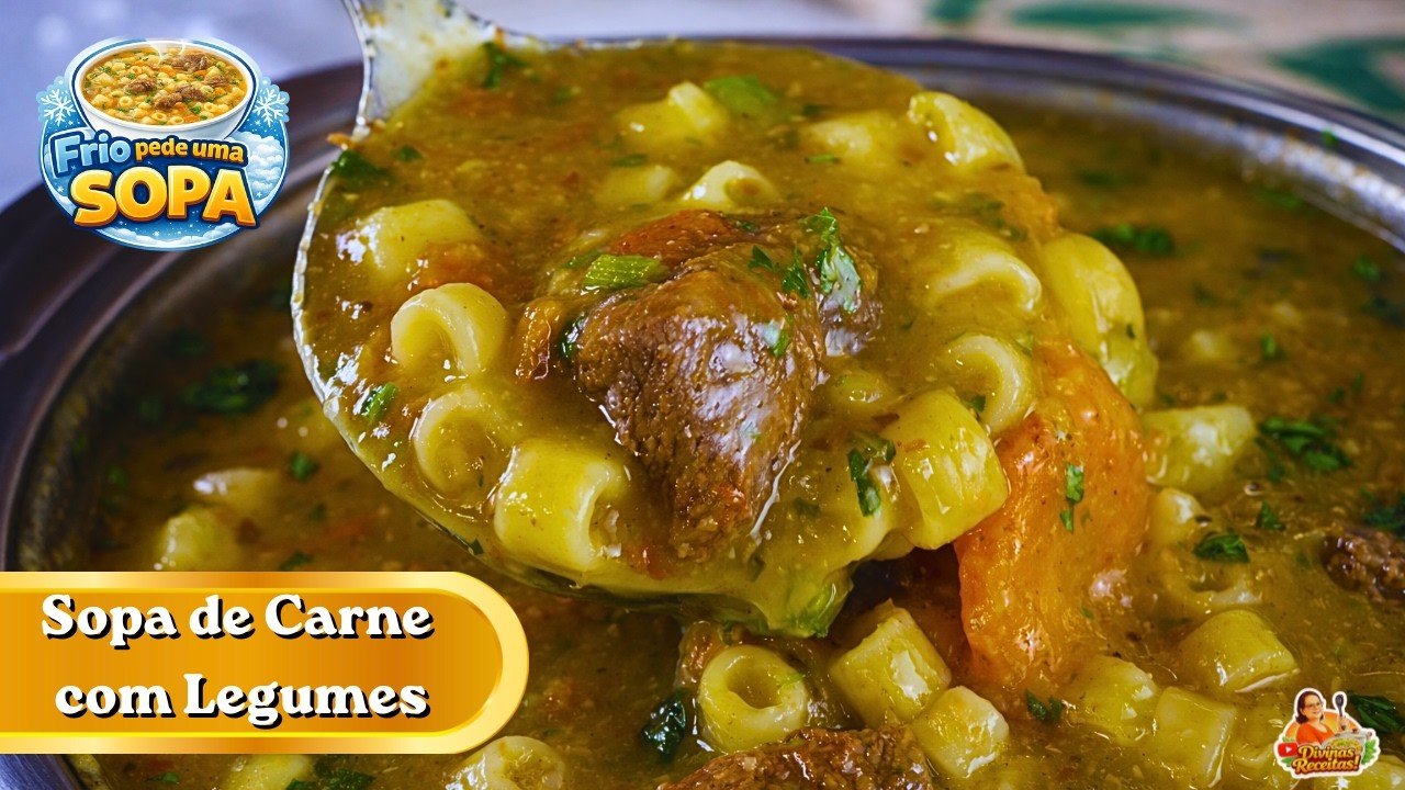 Como Fazer Sopa de Carne com Legumes Fácil, Nutritiva e Rende Muito 